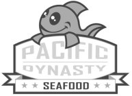 PACIFIC DYNASTY SEAFOOD