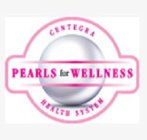 PEARLS FOR WELLNESS CENTEGRA HEALTH SYSTEM
