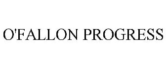 O'FALLON PROGRESS