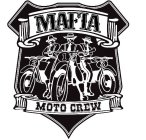 MAFIA MOTO CREW 2 1 3
