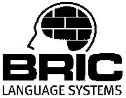 BRIC LANGUAGE SYSTEMS