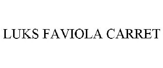 LUKS FAVIOLA CARRET