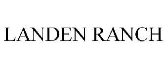 LANDEN RANCH