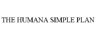 THE HUMANA SIMPLE PLAN