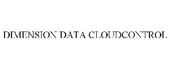 DIMENSION DATA CLOUDCONTROL