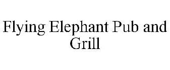 FLYING ELEPHANT PUB AND GRILL