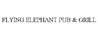 FLYING ELEPHANT PUB & GRILL