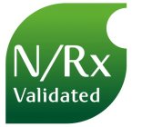 N/RX VALIDATED