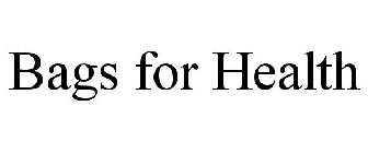 BAGS FOR HEALTH