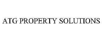 ATG PROPERTY SOLUTIONS