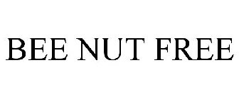 BEE NUT FREE