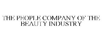 THE PEOPLE COMPANY OF THE BEAUTY INDUSTRY