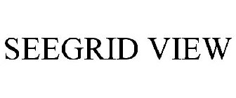 SEEGRID VIEW