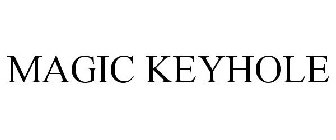 MAGIC KEYHOLE