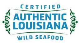 CERTIFIED AUTHENTIC LOUISIANA WILD SEAFOOD