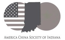 AMERICA CHINA SOCIETY OF INDIANA