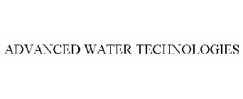 ADVANCED WATER TECHNOLOGIES