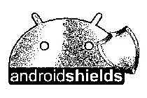 ANDROIDSHIELDS