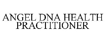 ANGEL DNA HEALTH PRACTITIONER