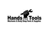 HANDS ON TOOLS, MECHANIC & BODY SHOP TOOLS & SUPPLIES
