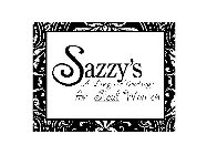 SAZZY'S A LINGERIE BOUTIQUE FOR REAL WOMEN