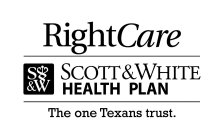 RIGHTCARE S&W SCOTT & WHITE HEALTH PLANTHE ONE TEXANS TRUST.