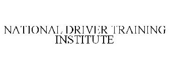 NATIONAL DRIVER TRAINING INSTITUTE