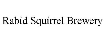 RABID SQUIRREL BREWERY