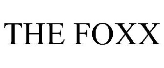 THE FOXX