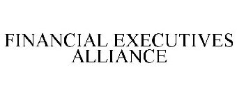 FINANCIAL EXECUTIVES ALLIANCE