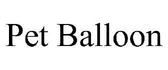 PET BALLOON