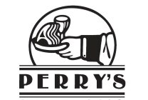 PERRY'S