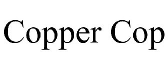 COPPER COP