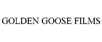 GOLDEN GOOSE FILMS