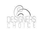 DESIGNERS CHOICE