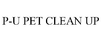 P-U PET CLEAN UP