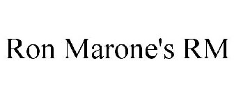 RON MARONE'S RM