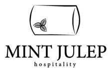MINT JULEP HOSPITALITY