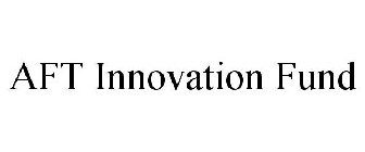 AFT INNOVATION FUND