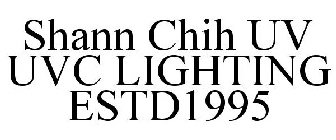 SHANN CHIH UV UVC LIGHTING ESTD1995