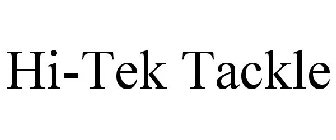 HI-TEK TACKLE