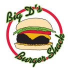 BIG D'S BURGER SHACK