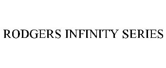 RODGERS INFINITY SERIES