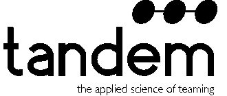 TANDEM THE APPLIED SCIENCE OF TEAMING