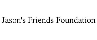 JASON'S FRIENDS FOUNDATION