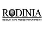 RODINIA REVOLUTIONIZING MEDICAL INSTRUMENTATION