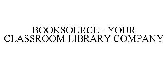 BOOKSOURCE - YOUR CLASSROOM LIBRARY COMPANY