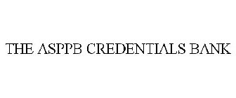 THE ASPPB CREDENTIALS BANK