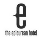 E THE EPICUREAN HOTEL