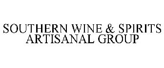 SOUTHERN WINE & SPIRITS ARTISANAL GROUP